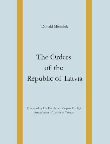 The Orders of the Republic of Latvia